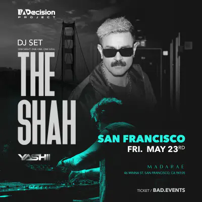 The Shah Live in San Francisco in San Francisco event artwork