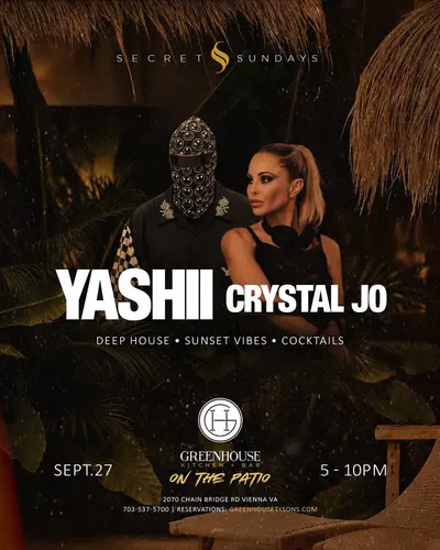 Secret Sundays at Greenhouse - Yashii + Crystal Jo in Tysons, VA event artwork